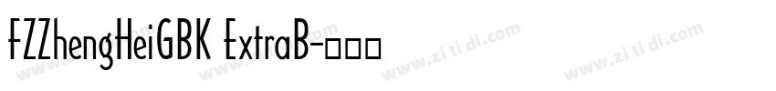 FZZhengHeiGBK ExtraB字体转换